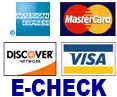 American Express, MasterCard, Discover, Visa, E-Check